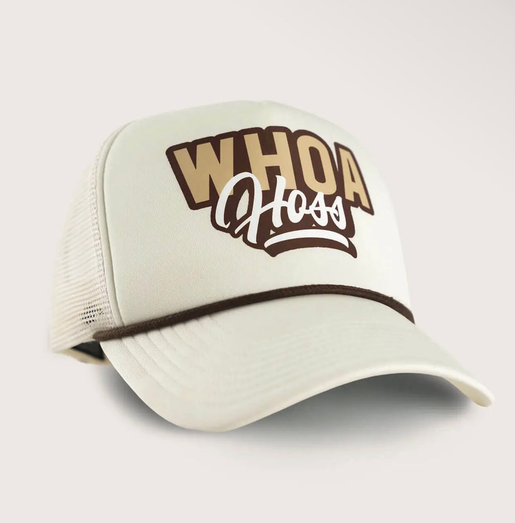Whoa Hoss Foam Trucker Hat