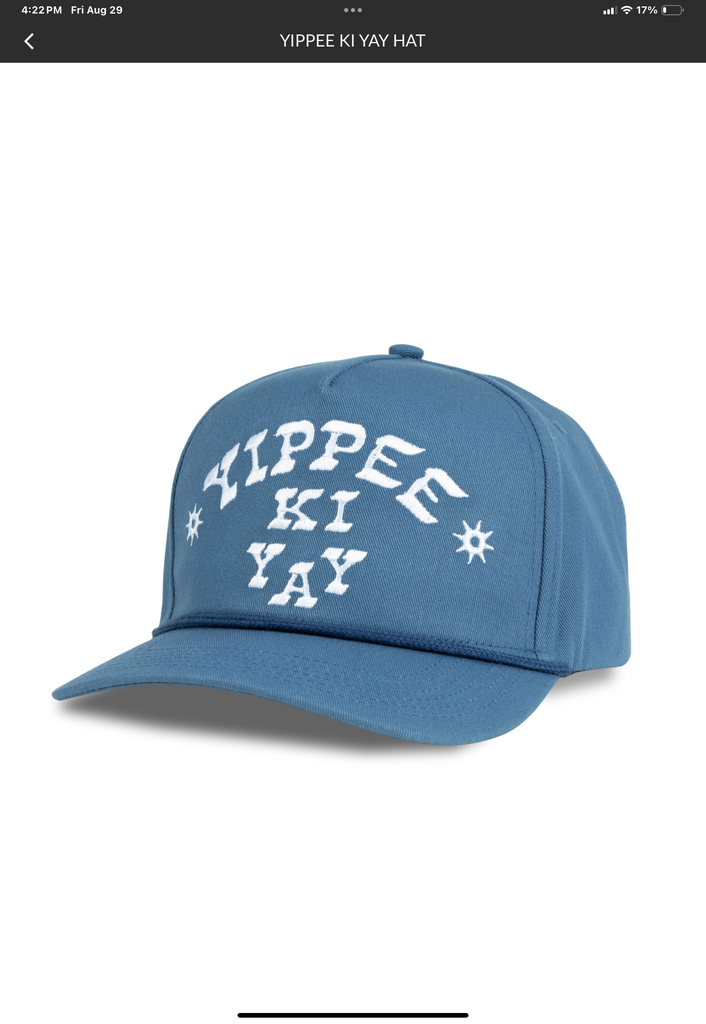 Yippee Ki Yay Hat Cap