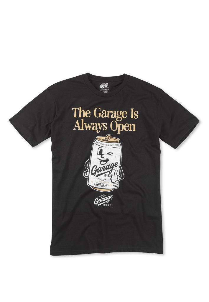 The Garage is Always Open T